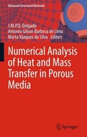 Numerical Analysis Of Heat And Mass Transfer In Porous Media J. M. P. Q. Delgado