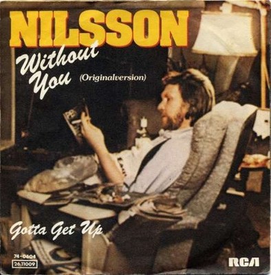 Nilsson* - Without You 7'' Single RE Vinyl Rock Pop Rock,Classic Rock 81329
