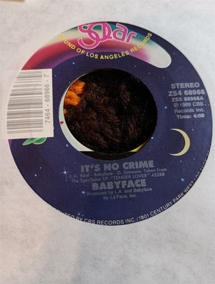 Babyface, It's No Crime ~ 1989 Solar 45