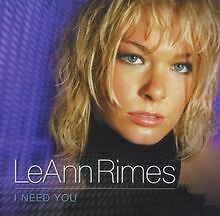 I Need You von Leann Rimes | CD | Zustand sehr gut