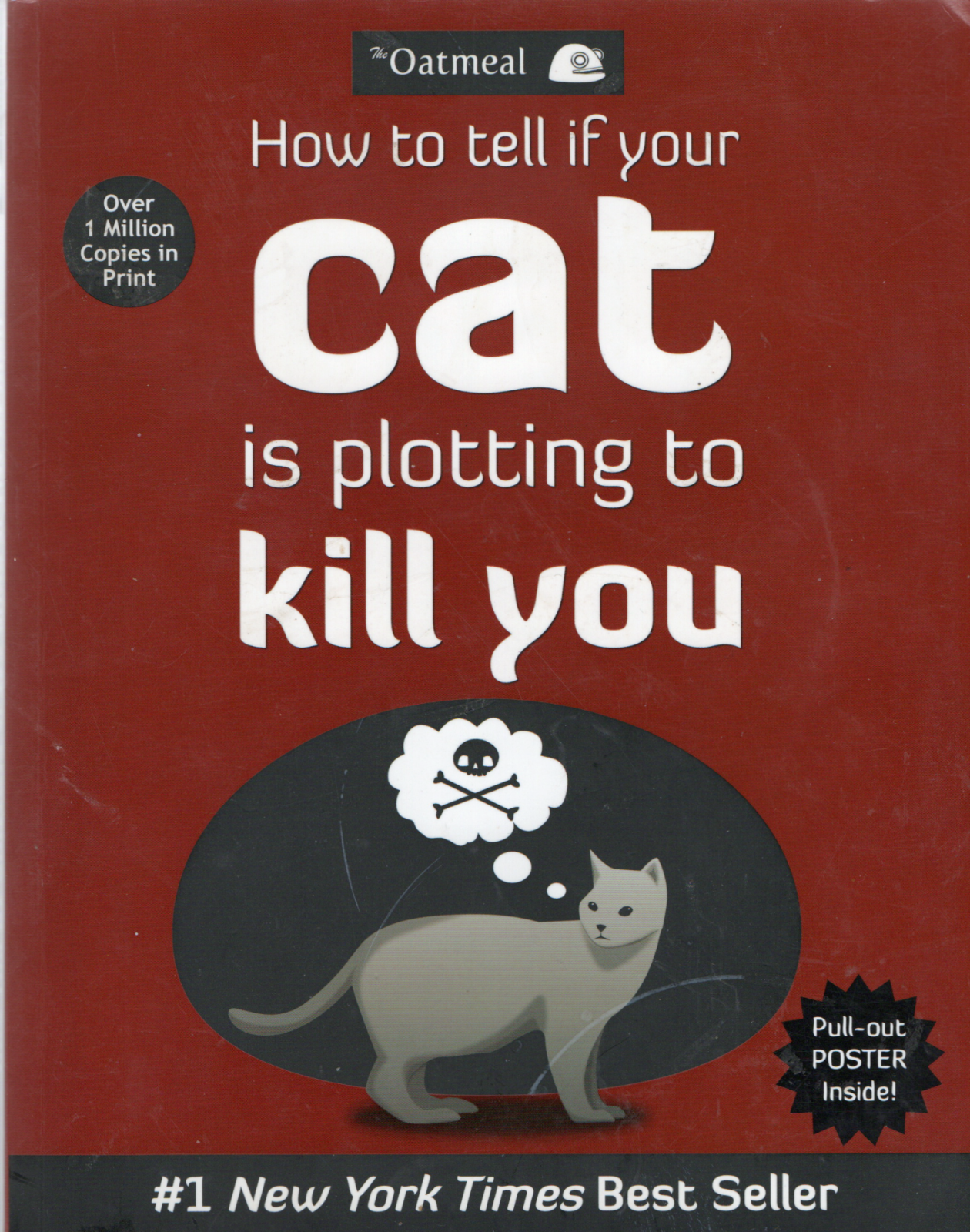 How to Tell If Your Cat is Plotting to Kill You - Matthew Inman  - PAPERBACK