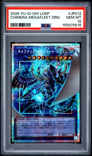 2026 YU-GI-OH! LOSP #JP012 CHIMERATECH MEGAFLEET DRAGON PSA 10