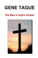 Gene Tague | The Man In God's Pocket | Taschenbuch | Englisch (2012) | [.]