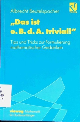''Das ist o.B.d.A. trivial!'' : Eine Gebrauchsanleitung zur Formulierung ma 243238
