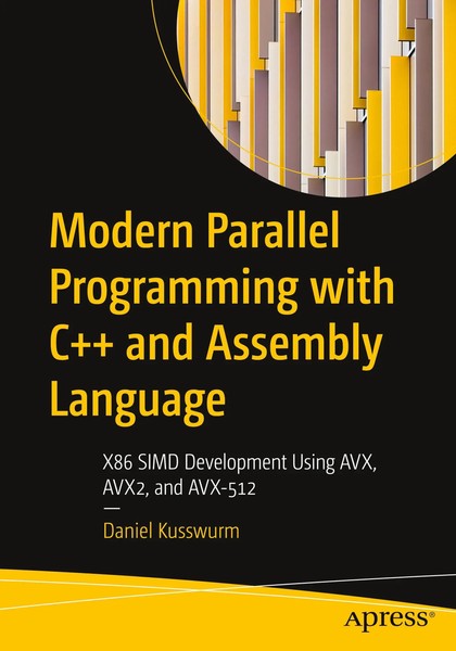 Modern Parallel Programming With C++ And Assembly Language | Daniel Kusswurm-image