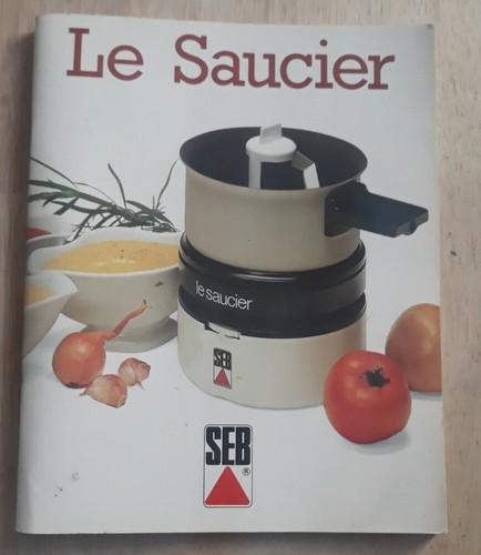 Saucier électronique SEB en très bon état avec le livre