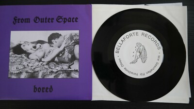 From Outer Space    Bored 7'' Vinyl  EP 