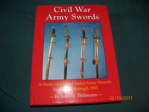 Book; Civil War Army Swords by Thillmann