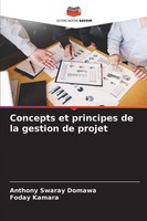 Anthony Swaray Domawa (U. A.) | Concepts Et Principes De La Gestion De Projet