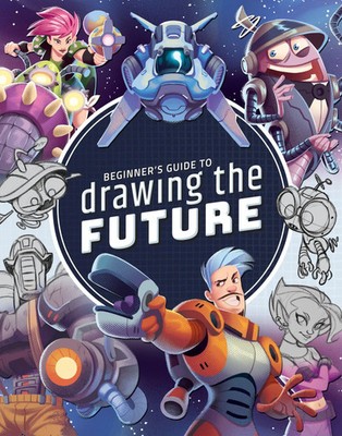 Beginner's Guide to Drawing the Future | 3dtotal Publishing | Englisch | Buch