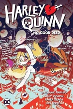 Harley Quinn 1 : No Good Deed, Paperback by Phillips, Stephanie Nicole; Rossm...