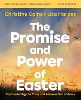 Lisa Harper - Promise And Power Of Easter Bible Study Guide Plus Strea - G245Z