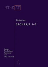 Sacharja 1-8 Rüdiger Lux Buch 694 S. Deutsch...