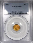 1853 Gold Liberty Dollar PCGS MS62 Toned Coin