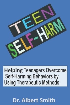 Albert Smith Teen Self-Harm (Paperback) (UK IMPORT)