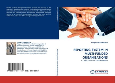 Prosper Ziganimbuga | REPORTING SYSTEM IN MULTI-FUNDED ORGANISATIONS | Buch