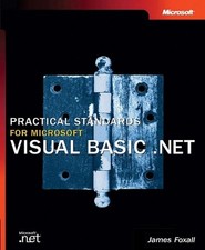 Practical Standards for Microsoft Visual Basic .NET Pro-Develop