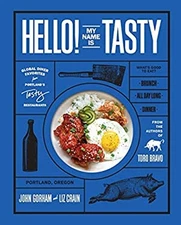 Hello! My Name Is Tasty : Global Diner Favorites from Portland's