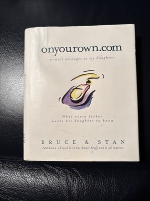 Onyourown.com : E-mail Messages to My Daughter by Stan Jantz and Bruce Bickel SF
