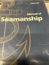Admiralty Manual of Seamanship, BR67 1995 EDITION