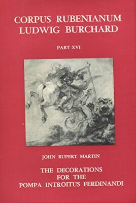 CORPUS RUBENIANUM LUDWIG BURCHARD - PART XVI (THE By John Rupert Martin *VG+*