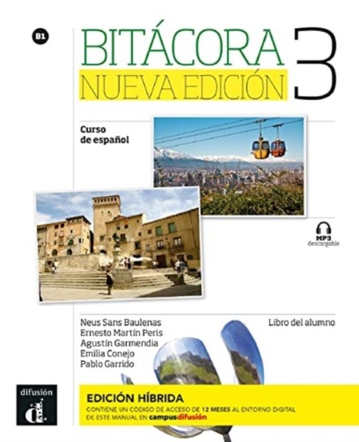 Difusion Centro De Publicacion Y Publicaciones De Idiomas, S.l. Bitácora Nueva Edición 3 - Edición Híbrida - Libro Del Alumno B1 + Mp3 Descargable: Curso De Español - Image 3