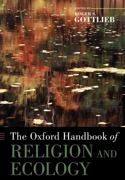 The Oxford Handbook Of Religion And Ecology Roger S. Gottlieb Taschenbuch 2010-image