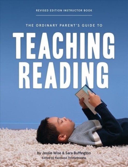 The Ordinary Parent's Guide to Teaching Reading, Revised Edition Instructor Boo - Image 9