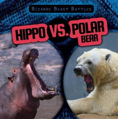 Hippo vs. Polar Bear by Janey Levy (English) Paperback Book
