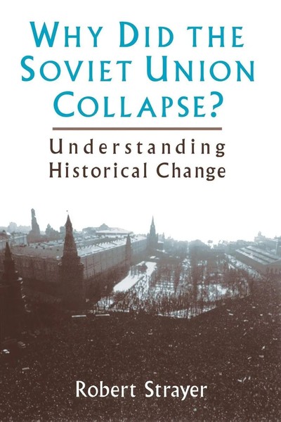 Robert Strayer | Why Did The Soviet Union Collapse? | Taschenbuch | Englisch-image