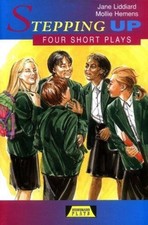 Stepping Up: Four Short Plays (Heine..., Hemens, Mollie