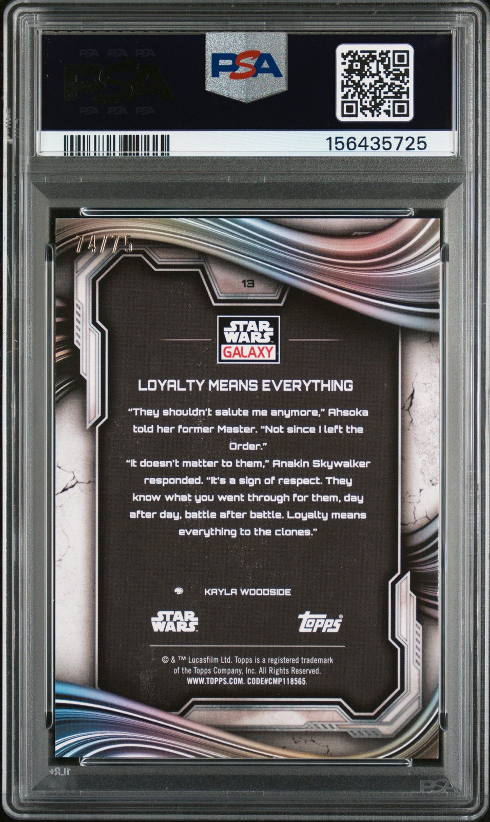 2025 TOPPS CHROME STAR WARS GALAXY #13 LOYALTY MEANS EVERYTHING 74/75 PSA 9 view 2