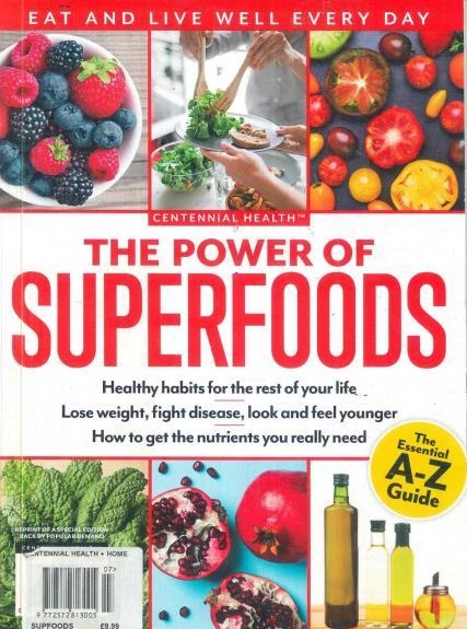 Discover the Power of Superfoods for a Healthy You