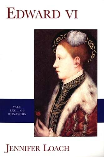 Edward VI by Jennifer Loach: Used - Picture 1 of 1