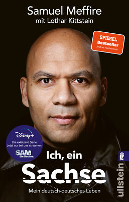Ich, ein Sachse von Samuel Meffire, Lothar Kittstein