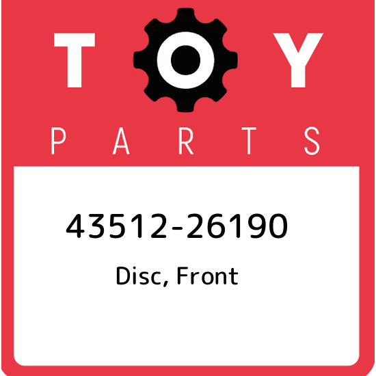 43512-26190 Toyota Disc, front 4351226190, New Genuine OEM Part | eBay