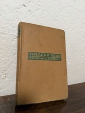 TOBACCO ROAD ~ ERSKINE CALDWELL ~ VINTAGE 1932 HC ~ GROSSET & DUNLAP
