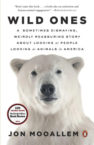Wild Ones Jon Mooallem Taschenbuch Einband - Flex.(Paperback) Englisch 2014-image