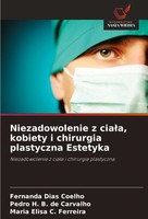 Niezadowolenie Z Cia¿A, Kobiety I Chirurgia Plastyczna Estetyka Maria Elisa C. F