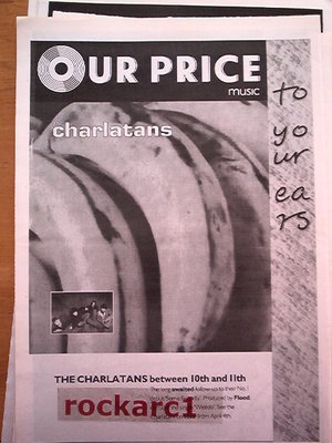 CHARLATANS To You're Ears (Our Price) 1992 Poster size Press ADVERT 16x12 inches