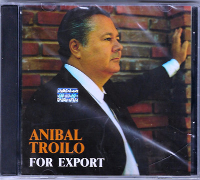 Anibal Troilo For Export