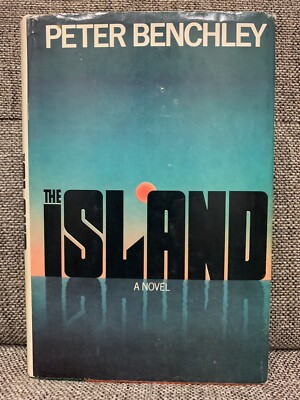 THE ISLAND: A NOVEL by Peter Benchley 1979 1st Book Club Edition, ''Jaws'' HC/DJ