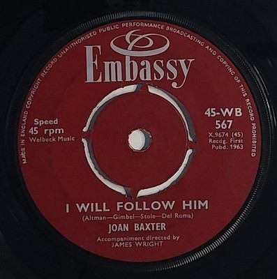 Joan Baxter I Will Follow Him 7'' Single (1963) Embassy 45-WB 567