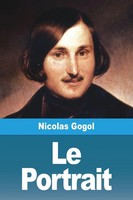 Nicolas Gogol | Le Portrait | Taschenbuch | FranzöSisch (2023) | Prodinnova