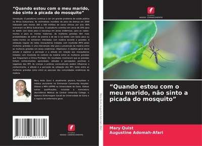 Mary Quist (u. a.) | Quando estou com o meu marido, não sinto a picada do...
