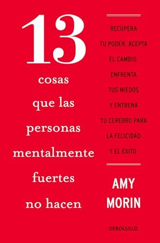 13 Cosas Que Las Personas Mentalmente Fu..., Morin, Amy