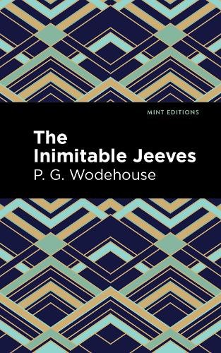The Inimitable Jeeves (Mint Editions (Humorous and Satirical Narratives)) - Image 3