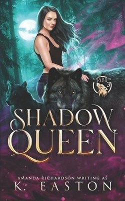 Shadow Queen: A Rejected Mates Shifter Romance by Amanda Richardson Paperback Bo
