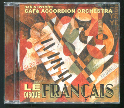 Dan Newton's Café Accordion Orchestra: Le Disque Francais - SIGNED 