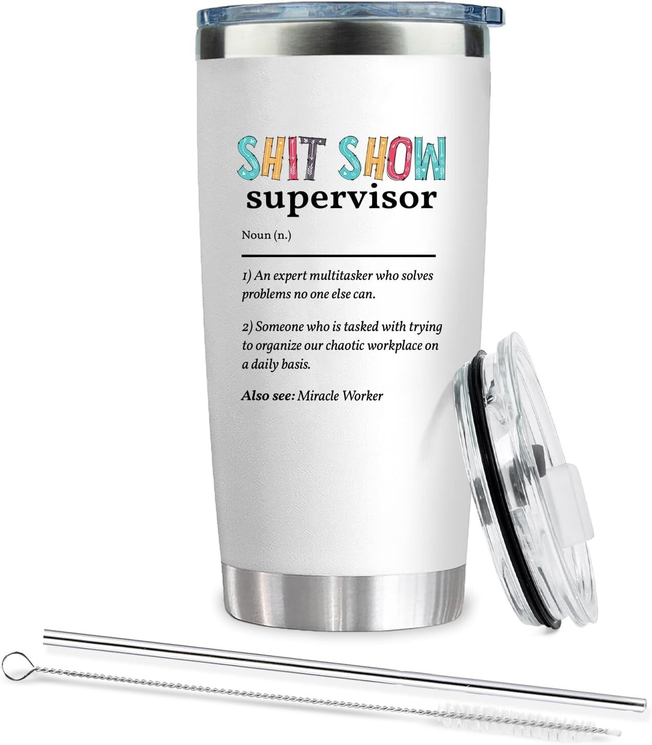 Shitshow Supervisor Mug Tumbler 20 0z - Inspiration Work Gift For Coworkers Bos